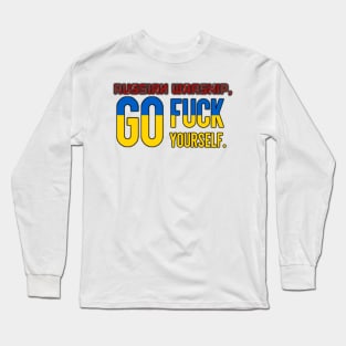 Russian Warship, Go F Yourself Long Sleeve T-Shirt